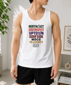Official Original Northeast Southwest Uptown Soufside Moco PG County Tank Top