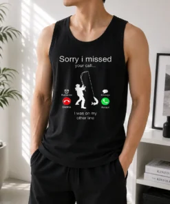 Original Sorry I Missed Your Call I Was On My Other Line Tank Top